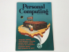 Personal Computing Magazine 1977 First 3 Issues Minty Clean