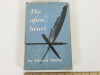 The Open Heart Edward Weeks Atlantic Signed 1st Edition